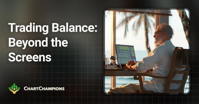 Trading Balance: Beyond the Screens